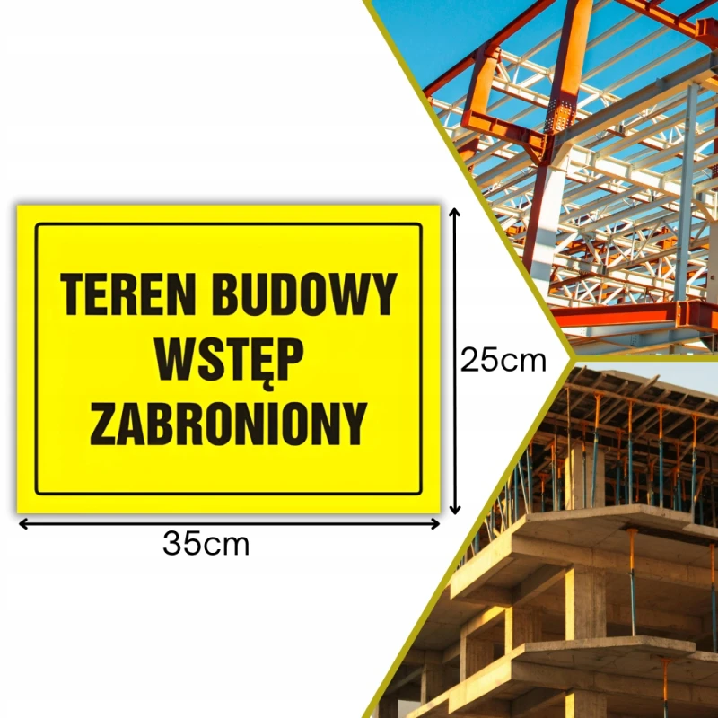 Tablica informacyjna budowlana TEREN BUDOWY WSTĘP ZABRIONIONY PCV 25x35cm