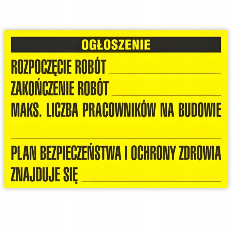 Tablica Informacyjna Budowlana Żółta TABLICA BUDOWLANA OGŁOSZENIE 45x65 cm