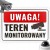 Tabliczka Teren Monitorowany Obiekt Monitorowany Teren Chroniony PCV 30x20