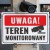 Tabliczka Teren Monitorowany Obiekt Monitorowany Teren Chroniony PCV 30x20